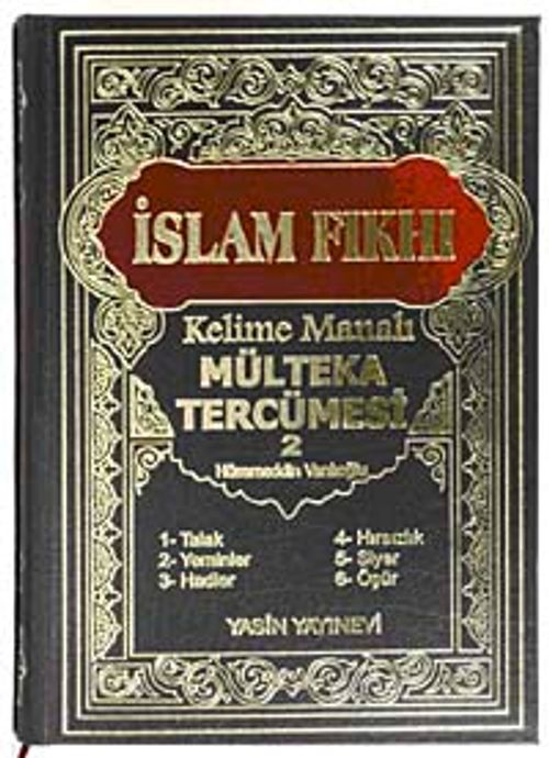 İslam Fıkhı Kelime Manalı Mülteka Tercümesi Cilt 2