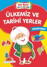 Okul Öncesi Boya-Öğren /  Ülkemiz ve Tarihi Yerler