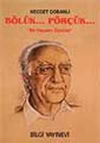 Bölük Pörçük - Bir Hayatın Öyküsü