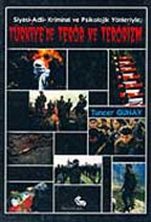 Türkiye'de Terör ve Terörizm