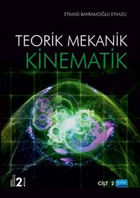 Kinematik 2. Cilt & Teorik Mekanik