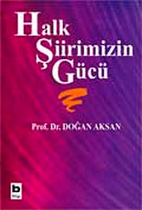 Halk Şiirimizin Gücü