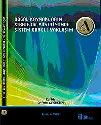 Doğal Kaynakların Stratejik Yönetiminde Sistem Odaklı Yaklaşım