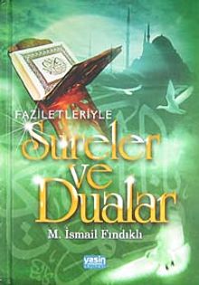 Faziletleriyle Sureler ve Dualar (Şamua)