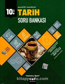 10. Sınıf Anadolu Lisesi Tarih Soru Bankası