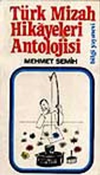 Türk Mizah Hikayeleri Antolojisi