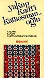 Yakup Kadri Karaosmanoğlu
