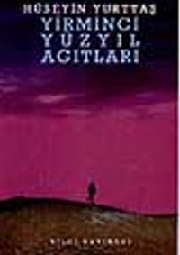 Yirminci Yüzyıl Ağıtları