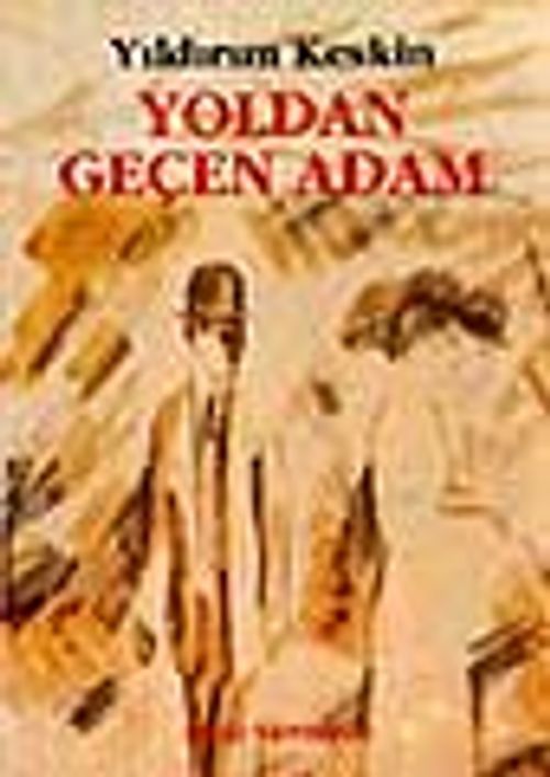 Yoldan Geçen Adam