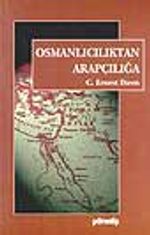 Osmanlıcılıktan Arapçılığa