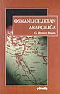 Osmanlıcılıktan Arapçılığa