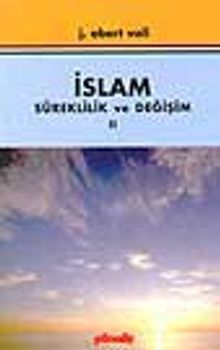 İslam Süreklilik ve Değişim I