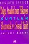 K&uuml;rtler/Doğu Anadolu'nun Hikayesi (Araştırma)