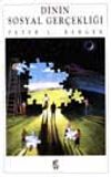 Dinin Sosyal Ger&ccedil;ekliği