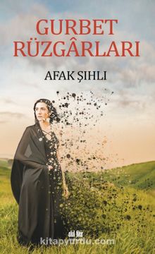 Gurbet Rüzgarları - Afak Şıhlı