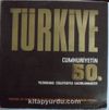 Türkiye Cumhuriyetinin 50. Yıl Kitabı( Kod:20-F-10)