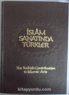 İslam Sanatında Türkler (Kod:20-F-12)
