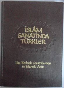İslam Sanatında Türkler (Kod:20-F-12)