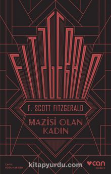 Mazisi Olan Kadın - F. Scott Fitzgerald