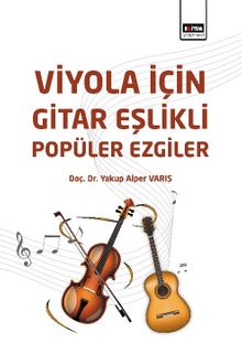 Viyola İçin Gitar Eşlikli Popüler Ezgiler  