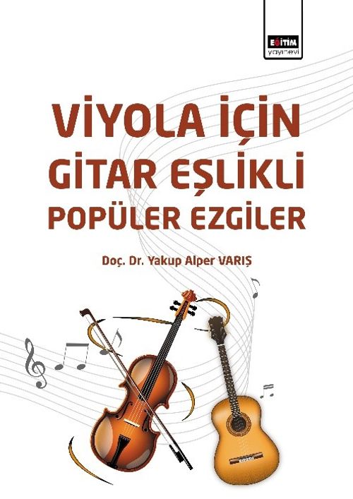 Viyola İçin Gitar Eşlikli Popüler Ezgiler  