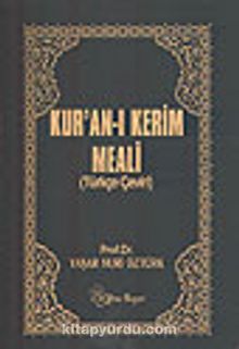 Kuranı Kerim Meali (Türkçe Çeviri) - Bilinmeyen Yazar