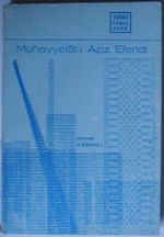 Muhayyelat-ı Aziz Efendi (Kod:8-E-2)