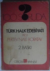 100 Soruda Türk Halk Edebiyatı (Kod:8-E-5)