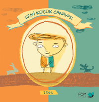 Seni Küçük Canavar