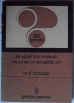 100 Soruda XIX. Yüzyıl Türk Edebiyatı (Tanzimat ve Servetifünun) (Kod:8-E-11)