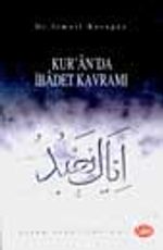 Kur'an'da İbadet Kavramı