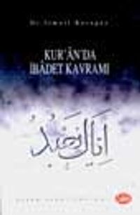 Kur'an'da İbadet Kavramı