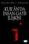 Kur'an'da İnsan-Gayb İlişkisi
