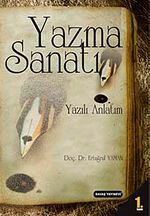 Yazma Sanatı & Yazılı Anlatım