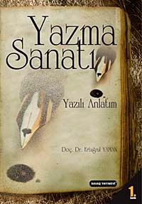Yazma Sanatı & Yazılı Anlatım
