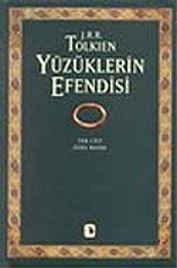 Yüzüklerin Efendisi (1-2-3 Cilt)  /Yüzük Kardeşliği/İki Kule/Kralın Dönüşü