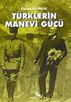 T&uuml;rklerin Manevi G&uuml;c&uuml;
