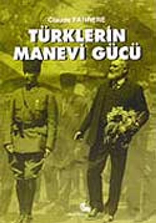 Türklerin Manevi Gücü