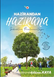 Hazirandan Hazirana Sokaktan Parlamentoya - Yıldıray Kara