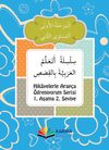 Hikayelerle Arap&ccedil;a &Ouml;ğreniyorum 1. Aşama 2. Seviye