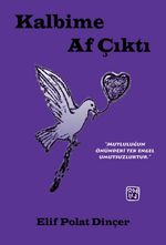 Kalbime Af Çıktı