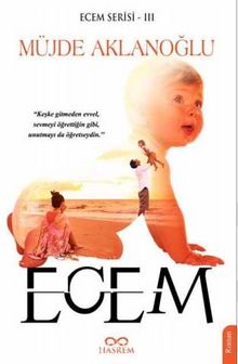 Ecem - Müjde Aklanoğlu