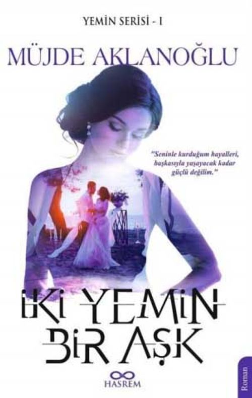 İki Yemin Bir Aşk