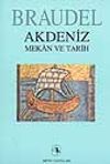 Akdeniz:Mekan ve Tarih
