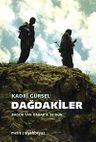 Dağdakiler Bagok'tan Gabar'a 26 gün