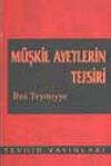 M&uuml;şkil Ayetlerin Tefsiri