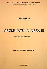 Mecmu'atu'n-Neza'ir (Metin-Dizin-tıpkıbasım)