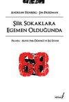 Şiir Sokaklara Egemen Olduğunda & Fransa - Mayıs 1968, &Ouml;ğrenci ve İş&ccedil;i İsyanı
