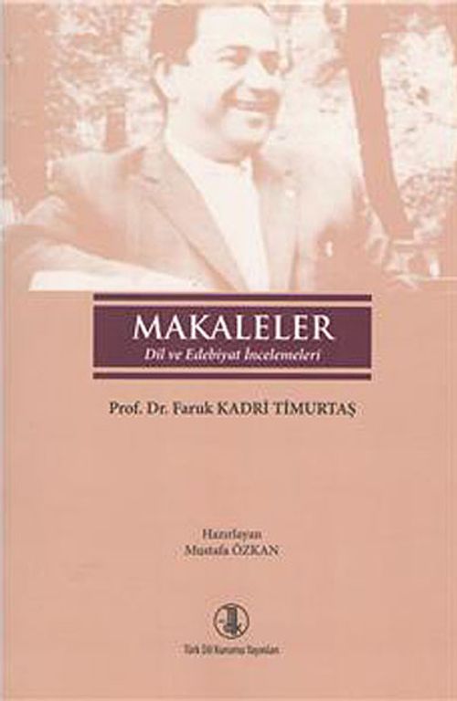 Makaleler (Dil ve Edebiyat İncelemeleri)