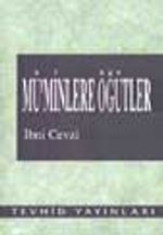 Mü'minlere Öğütler